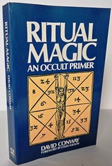 Ritual Magic: An Occult Primer by David Conway First edition, Out of Print