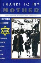 Thanks to My Mother by Rabinovici, Shoshanah; Skofield, James; Pressler, Mirjam