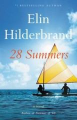 28 Summers by Elin Hilderbrand (2020, Hardcover)