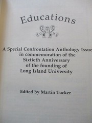 Educations: A Special Confrontation Anthology Issue, L. I. University Press, HC