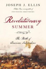 Revolutionary Summer: The Birth of American Independence – Hardcover – GOOD