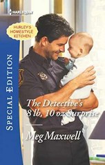 The Detective’s 8 lb, 10 oz Surprise – Paperback, by Maxwell Meg – Good