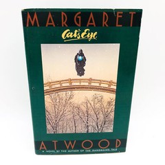 Cat’s Eye HC Margaret Atwood 1989 1st Edition Painter Artist Woman Reflection