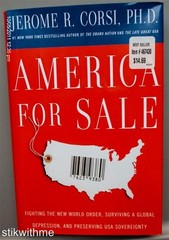NEW America for Sale: Fighting the New World.. Jerome R. Corsi Phd HC Bk 1st Ed