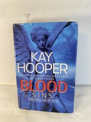 Blood Sins (Bishop/Special Crimes Unit Novels) – Hardcover By Hooper, Kay – GOOD