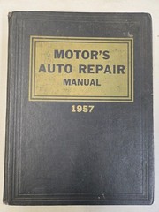 Motor’s Auto Repair Manual 1949-1957 Models 20th Edition