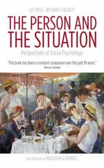 The Person and the Situation : Perspectives of Social Psychology