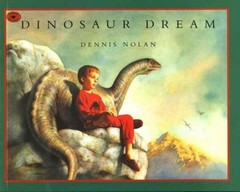 Dinosaur Dream – Paperback, by Nolan Dennis – Very Good