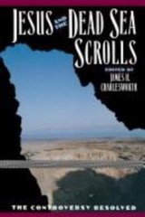 Jesus and the Dead Sea Scrolls by James H. Charlesworth (1993, Hardcover)