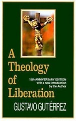 A Theology of Liberation: History, Politics, and Salvation (15th Anniversary Ed