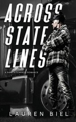 Lauren Biel Across State Lines (Paperback) Ride or Die Romances
