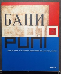 0.10 IVAN PUNI Musee Jean Tinguely 2003 Benteli 1st Edition Art Monograph