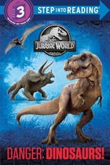 Danger: Dinosaurs! Jurassic World Picture Book Courtney Carbone