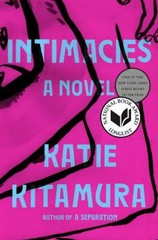 Intimacies : A Novel Hardcover Katie Kitamura