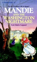 Mandie and the Washington Nightmare (Mandie Books) – GOOD
