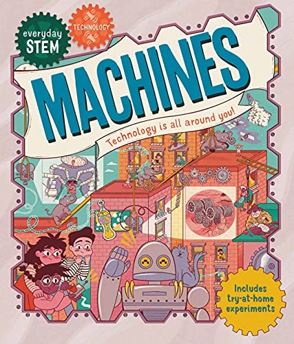 Everyday Stem Technology–Machines, Jacoby, Jenny