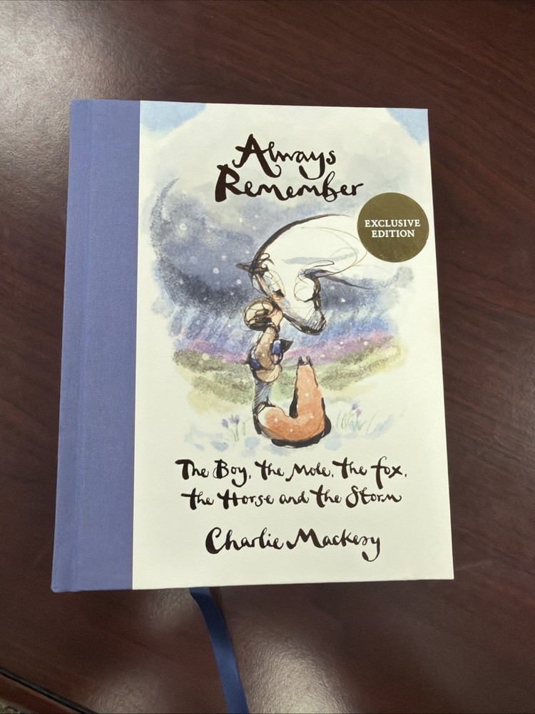 Always Remember: The Boy, the Mole, the Fox, the Horse… EXCLUSIVE EDITION