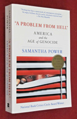 Problem from Hell : America and the Age of Genocide by Samantha Power (2003, PB)