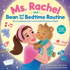 Ms. Rachel and Bean and the Bedtime Routine: Encouraging a Calm and Comforti…