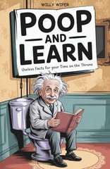 Poop and Learn: Useless Facts – VERY GOOD