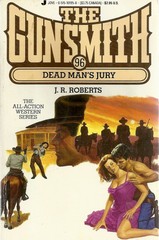 The Gunsmith 096: Dead Mans (Gunsmith, The) – Roberts, J. R. – Mass Market P…