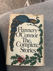 Complete Stories by Flannery O’Connor (1971, Hardcover)