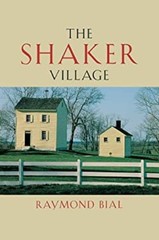 The Shaker Village Hardcover Raymond Bial