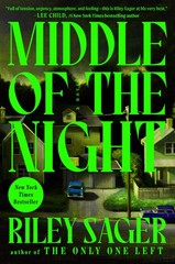 Middle of the Night: A Novel – hardcover Sager, Riley