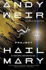 Project Hail Mary : A Novel by Andy Weir (2022, Trade Paperback)
