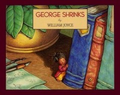 George Shrinks Mini Book – Hardcover By Joyce, William – GOOD