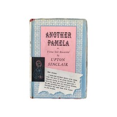 Another Pamela by Upton Sinclair Viking 1st Edition 1950 vintage