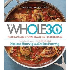 The Whole30: The 30-Day Guide to Total – 9780544609716, Melissa Urban, hardcover