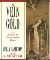The Vein of Gold: A Journey to Your Cre- hardcover, Julia Cameron, 9780874778366