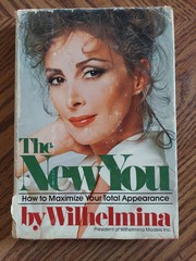 The New You by Wilhelmina 1978 Hardcover Vintage Beauty Guide
