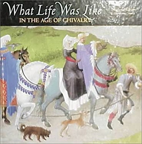 In the Age of Chivalry : Medieval Europe, 800-1500 A. D. Hardcove