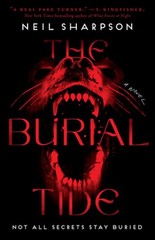 The Burial Tide by Neil Sharpson: New