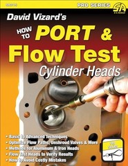 David Vizard’s How to Port & Flow Test Cylinder Heads (S-A Design)
