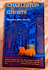 Charleston Ghosts(1972; Margaret Rhett Martin) 1st Paperback Edition