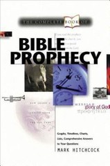 The Complete Book of Bible Prophecy Hitchcock, Mark paperback Used – Good