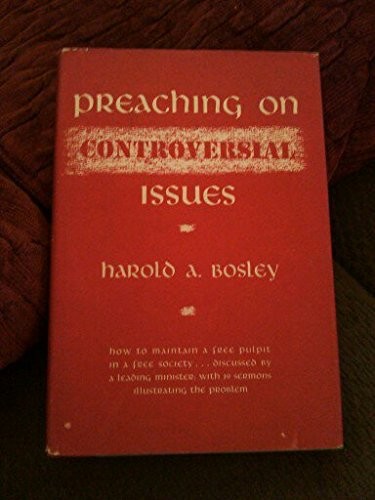 Preaching on Controversial Issues