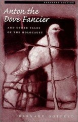 Anton the Dove Fancier and Other Tales of the Holocaust