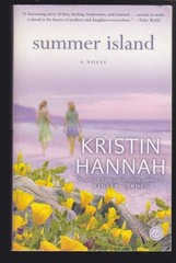 Summer Island: A Novel by Kristin Hannah Paperback 2004 LN.