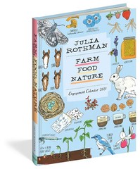 Julia Rothman Farm Food Nature 2021 Calendar
