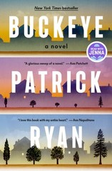 Buckeye: A Read with Jenna Pick by Patrick Ryan: Used