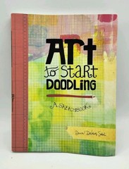 Art To Start Doodling:A Sketchbook With Multicolored Pages By Dawn Devries Sokol