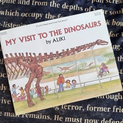 Signed Aliki Books: My Visit To The Dinosaurs And Dinosaurs Are Different -1980s
