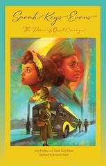 Sarah Keys Evans : The Power of Quiet Courage, Hardcover by Nathan, Amy; Evan…