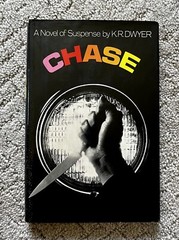 Chase by K. R. Dwyer (Dean Koontz) First Edition