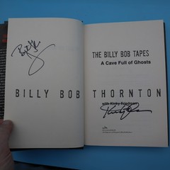 Billy Bob Thornton AUTOGRAPH Signed THE BILLY BOB TAPES 1st Edition 2012 HC DJ