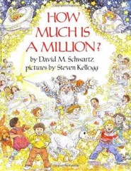 How Much Is a Million?: A – Paperback By Schwartz, David M. – GOOD